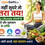 Healthy lifestyle diet plan chart with fruits and daily routine